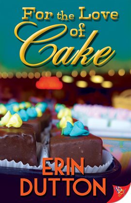 Imagen de portada para For the Love of Cake