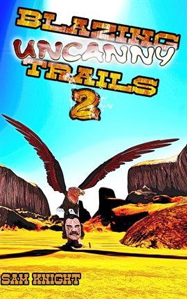 Cover image for Blazing Uncanny Trails