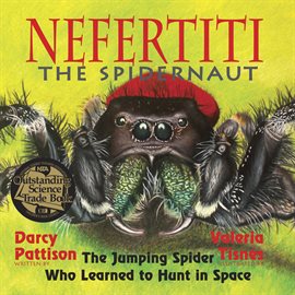 Nefertiti, the Spidernaut
