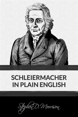 Cover image for Schleiermacher in Plain English