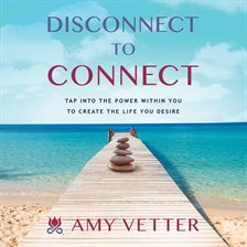 Cover image for Disconnect to Connect