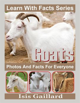 Cover image for Goats Photos and Facts for Everyone
