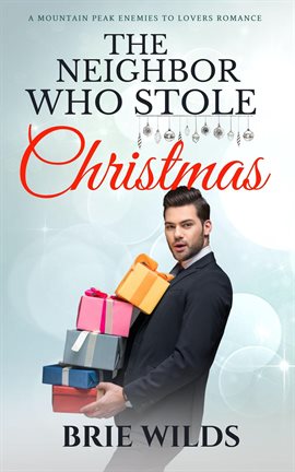 Cover image for The Neighbor Who Stole Christmas