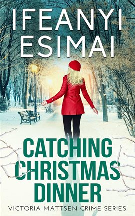 Cover image for Catching Christmas Dinner