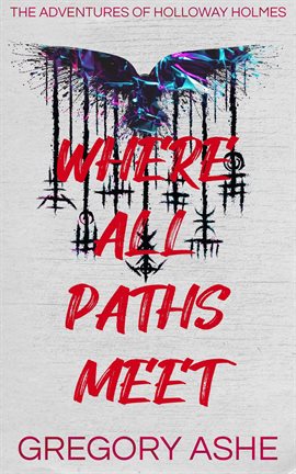 Cover image for Where All Paths Meet