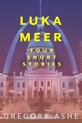 Cover image for Luka Meer: Four Short Stories