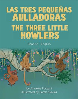 Cover image for The Three Little Howlers (Spanish-English)