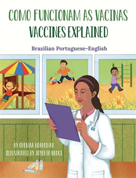 Vaccines Explained (Brazilian Portuguese-English)