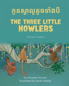 Imagen de portada para The Three Little Howlers (khmer-english)