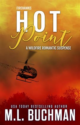 Cover image for Hot Point: A Wildfire Firefighter Romantic Suspense