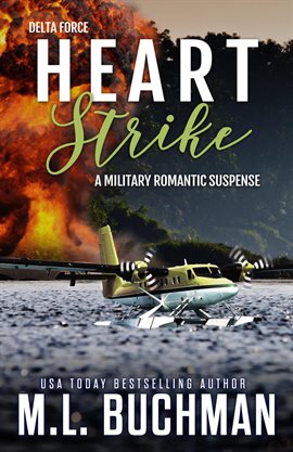 Cover image for Heart Strike: A Military Romantic Suspense