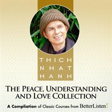 Imagen de portada para The Peace, Understanding And Love Collection