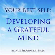 Cover image for Developing a Grateful Mind