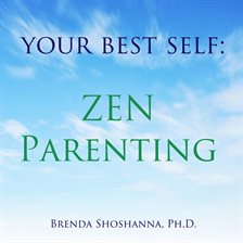 Imagen de portada para Zen Parenting