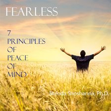 Cover image for Fearless: The 7 Principles of Peace of Mind