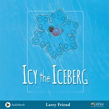 Imagen de portada para Icy the Iceberg