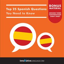 Cover image for Top 25 Spanish Questions You Need to Know