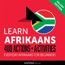 Cover image for Everyday Afrikaans for Beginners - 400 Actions & Activities
