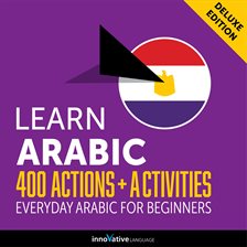 Cover image for Everyday Arabic for Beginners - 400 Actions & Activities