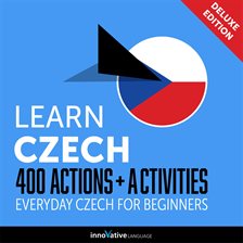 Cover image for Everyday Czech for Beginners - 400 Actions & Activities