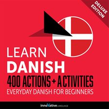 Cover image for Everyday Danish for Beginners - 400 Actions & Activities