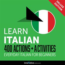 Cover image for Everyday Italian for Beginners - 400 Actions & Activities