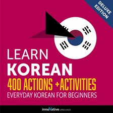 Cover image for Everyday Korean for Beginners - 400 Actions & Activities