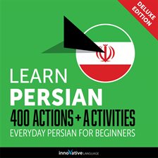 Cover image for Everyday Persian for Beginners - 400 Actions & Activities