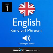 Cover image for Learn English: British English Survival Phrases, Volume 1