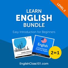 Cover image for Learn English Bundle - Easy Introduction for Beginners (Level 2)