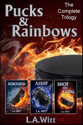 Cover image for Pucks & Rainbows: The Complete Trilogy