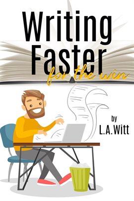 Cover image for Writing Faster for the Win