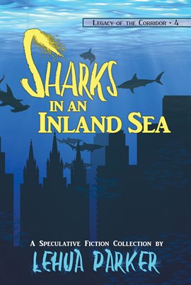 Cover image for Sharks in an Inland Sea
