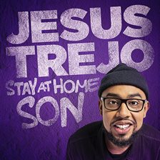 Cover image for Jesus Trejo: Stay at Home Son
