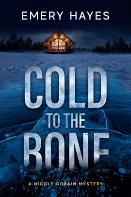 Cover image for Cold to the Bone