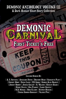 Cover image for Demonic Carnival: First Ticket's Free