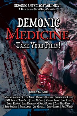 Cover image for Demonic Medicine: Take Your Pills!