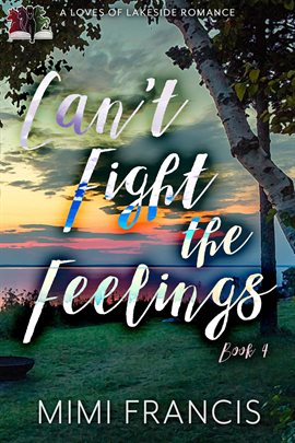 Cover image for Can't Fight the Feelings