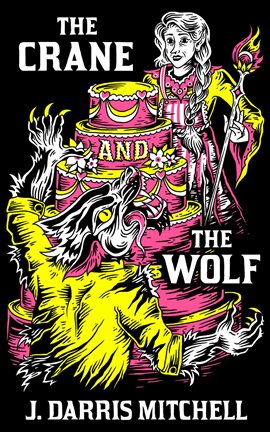 Cover image for The Crane and the Wolf