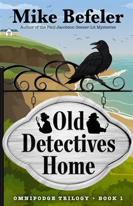 Cover image for Old Detectives Home