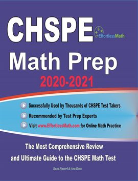 Cover image for CHSPE Math Prep 2020-2021: The Most Comprehensive Review and Ultimate Guide to the CHSPE Math Test