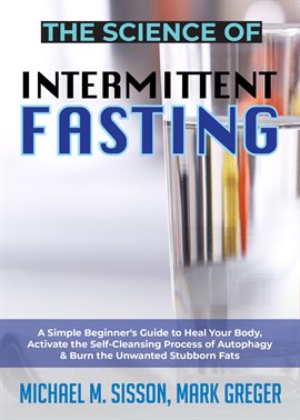 Imagen de portada para The Science of Intermittent Fasting