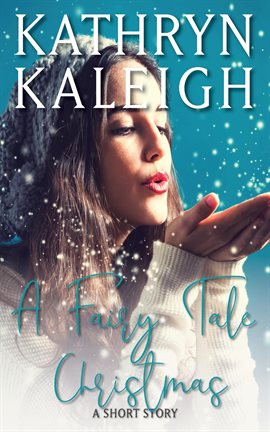 Imagen de portada para A Fairy Tale Christmas: A Short Story