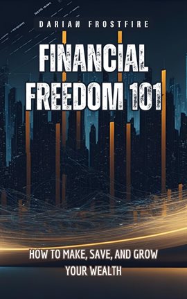 Imagen de portada para Financial Freedom 101