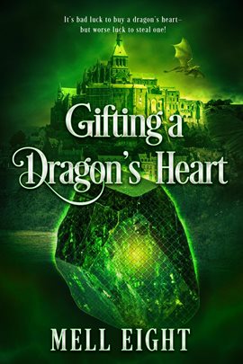Cover image for Gifting a Dragon's Heart