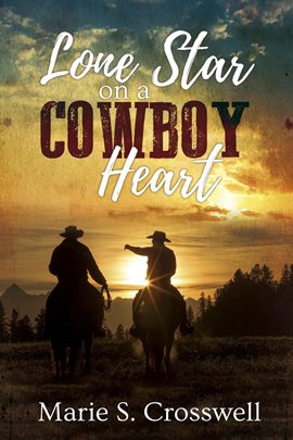 Cover image for Lone Star on a Cowboy Heart
