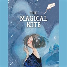 Cover image for The Magical Kite