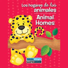 Cover image for Los hogares de los animales (Animal Homes)