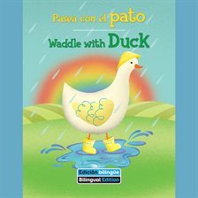 Cover image for Pasea Con El Pato (Waddle With Duck)