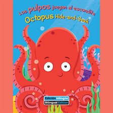 Cover image for Los pulpos juegan al escondite (Octopus Hide-and-Seek)